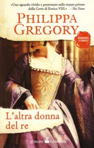 Libro per novembre: L'altra donna del re di P. Gregory - CopyBlogger