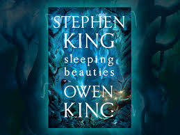 Sleeping Beauties, il nuovo libro di Stephen King - CopyBlogger