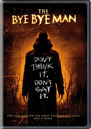 The bye bye man: trama, recensione, trailer del film
